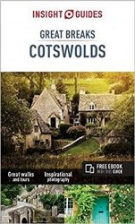 Insight Guides Great Breaks Cotswolds, 3rd edition