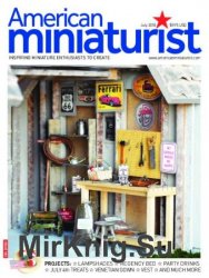 American Miniaturist - July 2018