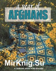 A Year of Afghans Book 1