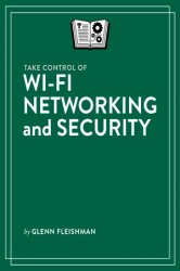 Wi-Fi Networking and Security