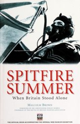 Spitfire Summer: When Britain Stood Alone