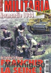 Normandie 1944 de Falaise  Rouen: Franchir la Seine! (Armes Militaria Magazine Hors-Serie 78)