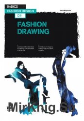 Basic Fashion Design: Fashion Drawing