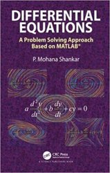 Differential Equations: A Problem Solving Approach Based on MATLAB