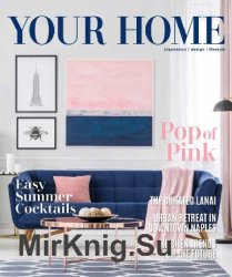 Your Home Magazine Vol.1 Issue 3