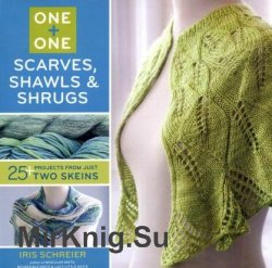 One + One. Scarves, Shawls & Shrugs