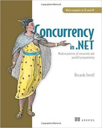 Concurrency in .NET: Modern patterns of concurrent and parallel programming