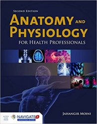 Anatomy and Physiology for Health Professionals, 2nd Edition