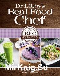 Dr. Libby's Real Food Chef
