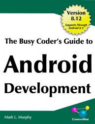 The Busy Coders Guide to Android Development 8.12