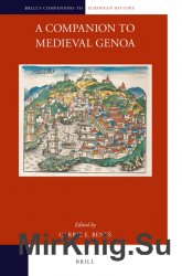 A Companion to Medieval Genoa