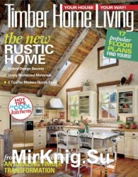 Timber Home Living - August 2018