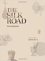 The Silk Road Encyclopedia