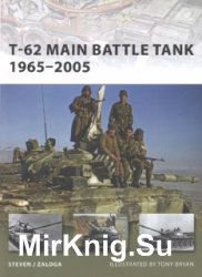 Osprey New Vanguard 158 - T-62 Main Battle Tank 1965-2005