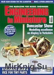 Engineering in Miniature - July 2018