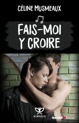 Fais-moi y croire