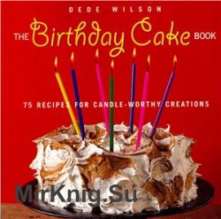 The Birthday Cake Book