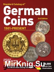 Standard Catalog of German Coins 1501-Present. 3rd Edition