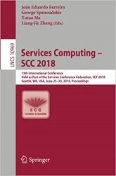 Services Computing - SCC 2018: 15th International Conference, Held as Part of the Services Conference Federation, SCF 2018