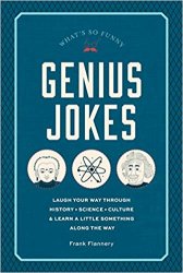 Genius Jokes: Laughs for the Learned