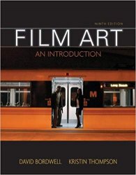 Film Art: An Introduction, 9th Edition