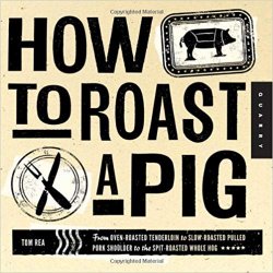 How to Roast a Pig