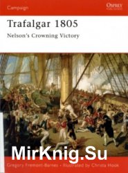 Osprey Campaign 157 - Trafalgar 1805: Nelson's Crowning Victory
