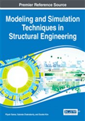 Modeling and Simulation Techniques in Structural Engineering
