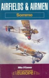 Airfields and Airmen: Somme (Battleground Europe)