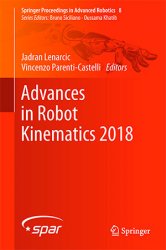 Advances in Robot Kinematics 2018