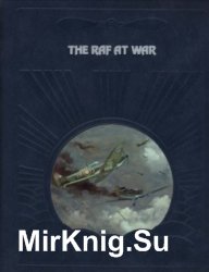 The RAF at War (Epic of Flight)