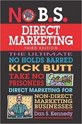 No B.S. Direct Marketing, 3 edition