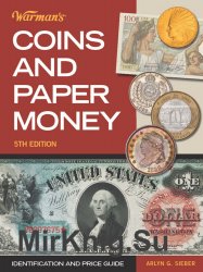 Warmans Coins and Paper Money. Identification and Price Guide. 5th Edition