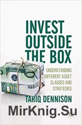 Invest Outside the Box: Understanding Different Asset Classes and Strategies