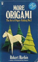 More Origami: The Art of Paper-Folding No. 2