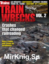 Train Wreck Vol.2 (Trains Magazine Special)