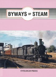 Byways of Steam - On the Railways of New South Wales 8-volume set
