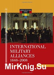 International Military Alliances 1648-2008 (Correlates of War) (2 volume set)