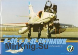 Aeronaval 24: McDonnell Douglas A-4Q & A-4E Skyhawk