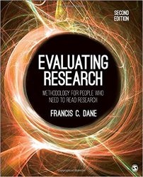 Evaluating Research: Methodology for People Who Need to Read Research, 2nd Edition