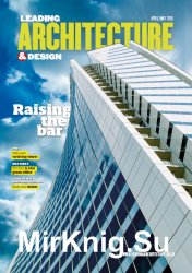 Leading Architecture & Design - April/May 2018