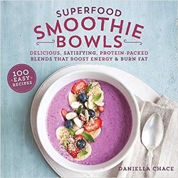 Superfood Smoothie Bowls
