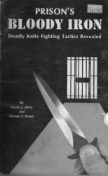 Prison's bloody iron: Deadly knife fighting tactics revealed