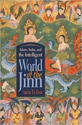 Islam, Arabs, and Intelligent World of the Jinn