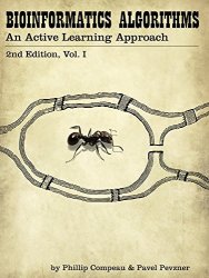 Bioinformatics Algorithms: an Active Learning Approach, Vol. 1 (2nd edition)