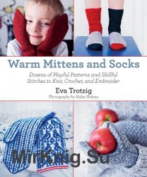 Warm Mittens and Socks