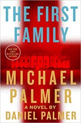 The First Family: A Novel