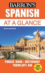 Spanish At a Glance, 6th Edition