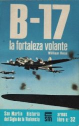 Armas libro 32 - B-17 La fortaleza volante