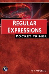 Regular Expressions: Pocket Primer